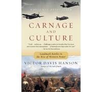 Victor Davis Hanson Carnage and Culture (Tascabile)