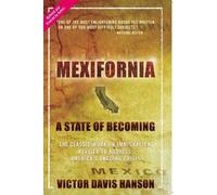 Victor Davis Hanson Mexifornia (Tascabile)