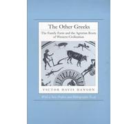 Victor Davis Hanson The Other Greeks (Tascabile)