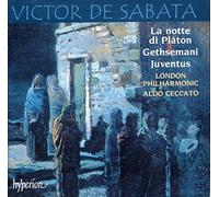 Victor de Sabata: La Notte di Platon; Gethsemani; Juventus