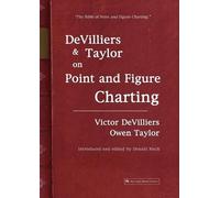 Victor Devilliers Owen DeVilliers and Taylor on Point and Figure Ch (Tascabile)