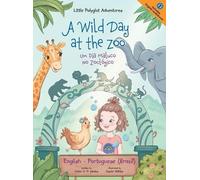 Victor Dias de A Wild Day at the Zoo / Um Dia Maluco No Zool (Copertina rigida)