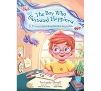 Victor Dias de The Boy Who Illustrated Happiness / O Menino (Copertina rigida)