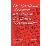 Victor Dubowitz Lilly M Neurological Assessment of the Preter (Copertina rigida)