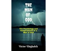Victor Ehighaleh The Man of God (Tascabile)