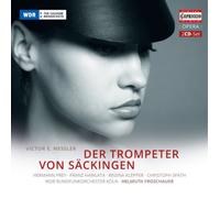 Victor Ernst Nessler Victor E. Nessler: Der Trompeter Von Säckingen (CD) Album