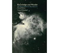 Victor F. Weisskopf Knowledge and Wonder (Tascabile)