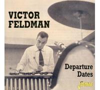 Victor Feldman Departure Dates (CD) Album