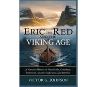 Victor G Johnson Eric The Red And The Viking Age (Tascabile)
