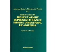 Victor G Kac As Bombay Lectures On Highest Weight Representat (Copertina rigida)
