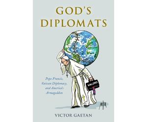 Victor Gaetan God's Diplomats (Tascabile)