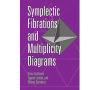 Victor Guillemin Eugene Lerman Sh Symplectic Fibrations and Multipl (Tascabile)