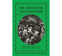 Victor H Green The Green Book Vacation Guide-1949 Edition (Tascabile)