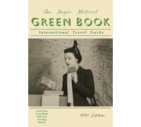 Victor H Green The Negro Motorist Green-Book (Tascabile)