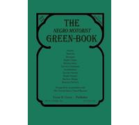 Victor H Green The Negro Motorist Green-Book (Tascabile)