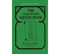Victor H Green The Negro Motorist Green-Book (Tascabile)