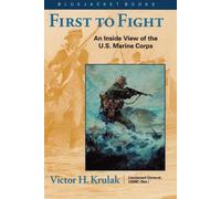 Victor H. Krulak First to Fight (Tascabile)
