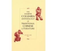 Victor H. Mair The Shorter Columbia Anthology of Traditional (Copertina rigida)