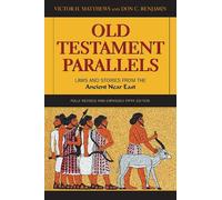 Victor H. Matthews Don C. Benjamin Old Testament Parallels (Tascabile)
