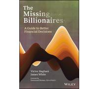 The Missing Billionaires: A Guide to Better Financial Decisions