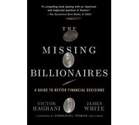 Victor Haghani James White The Missing Billionaires (Tascabile)