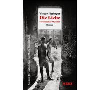 Victor Heringer Die Liebe vereinzelter Männer: »Wirklich ein (Copertina rigida)