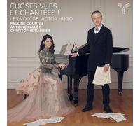 Victor Hugo Choses Vues... Et Chantées Les Voix De Victor Hugo Album