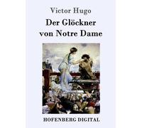 Victor Hugo Der Glöckner von Notre Dame (Copertina rigida)