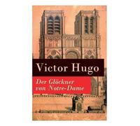 Victor Hugo Der Glöckner Von Notre-Dame (Tascabile)