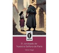 Víctor Hugo El Jorobado de nuestra señora de París (Copertina rigida)
