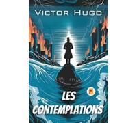 Victor Hugo Les contemplations (Tascabile)