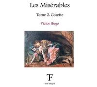 Victor Hugo Les Misérables 2 (Tascabile) Les Misérables