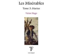 Victor Hugo Les Misérables 3 (Tascabile) Les Misérables