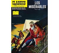 Victor Hugo Les Miserables (Copertina rigida) Classics Illustrated
