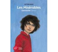 Victor Hugo Les Miserables Tome 3 Gavroche (Texte abrege) (Tascabile)