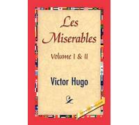 Victor Hugo Les Miserables;volume I & II (Tascabile)