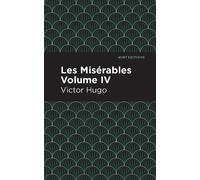 Victor Hugo Les Miserables Volume IV (Copertina rigida) Mint Editions