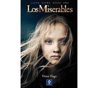 Los miserables/ The Wretched: 001