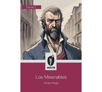 Víctor Hugo Los Miserables Tomo I (Tascabile)
