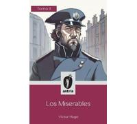 Víctor Hugo Los Miserables Tomo II (Copertina rigida)
