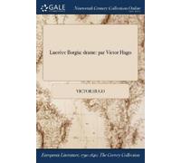 Victor Hugo Lucrèce Borgia (Tascabile)