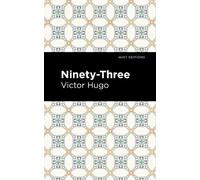 Victor Hugo Ninety-Three (Tascabile) Mint Editions