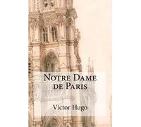 Victor Hugo Notre dame de Paris (Tascabile)
