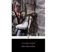 Victor Hugo Notre-Dame de Paris (Tascabile)
