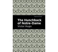 Victor Hugo The Hunchback of Notre-Dame (Copertina rigida) Mint Editions