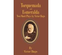 Victor Hugo Torquemada and Esmeralda (Tascabile)