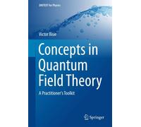 Victor Ilisie Concepts in Quantum Field Theory: A Practitioner's Too (Tascabile)