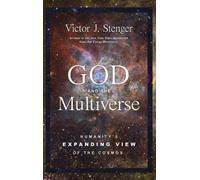 Victor J. Stenger God and the Multiverse (Copertina rigida)