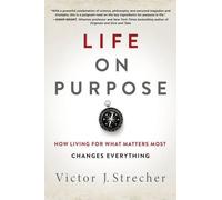 Victor J. Strecher Life on Purpose (Copertina rigida)