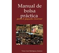 Victor Jose Rodriguez J Manual De Bolsa Practica Para El Pequeno In (Tascabile)